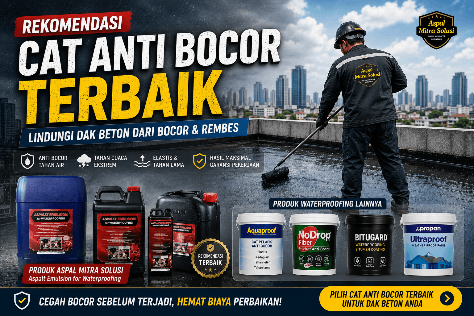 Rekomendasi cat anti bocor terbaik untuk dak beton, atap, dan dinding
