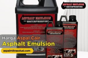 Harga Aspal Cair Terbaru 2026: Solusi Waterproofing Praktis & Tahan Lama