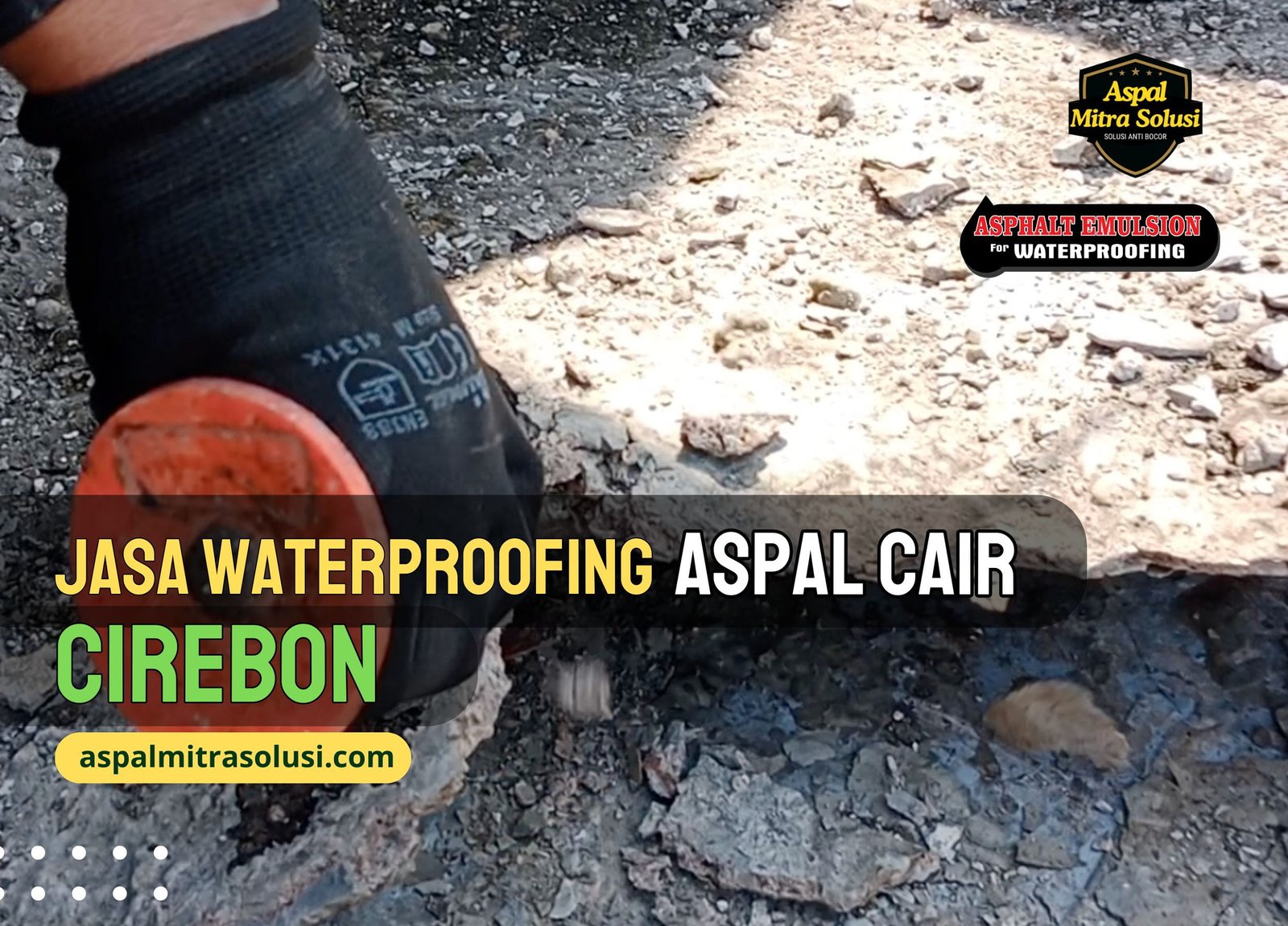 jasa waterproofing cirebon - aspal mitra solusi