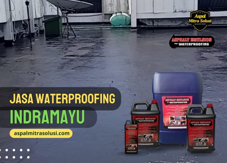 jasa waterproofing indramayu - aspal mitra solusi