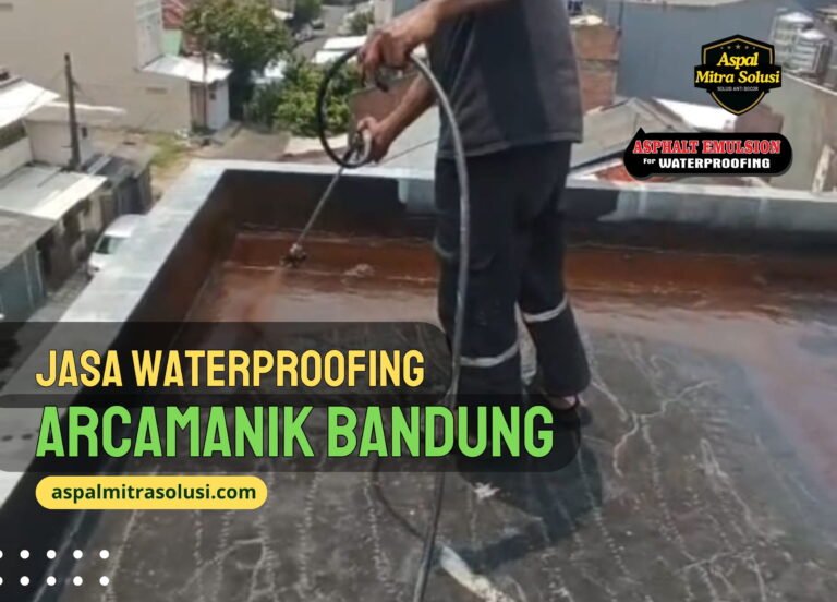 jasa waterproofing arcamanik bandung - aspal mitra solusi
